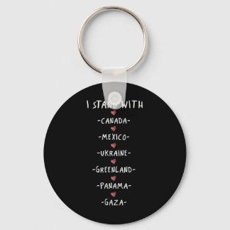I Stand With Canada Mexico Ukraine Greenland Panam Key Ring