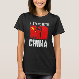I Stand With China Retro I Love Chinese China Flag T-Shirt
