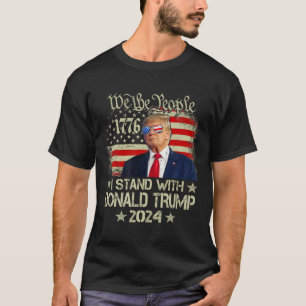 I Stand With Donald Trump For President 2024 Elect T-Shirt