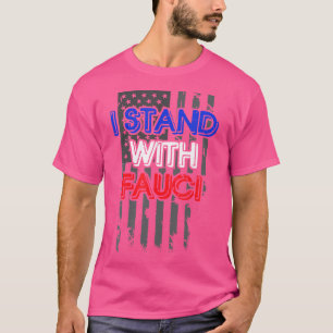 I Stand With Fauci - Immunology Doctor Science Gif T-Shirt