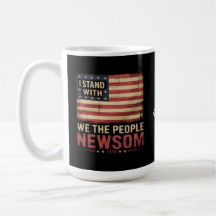 I Stand With Gavin Newsom Governor Supporter Unite Coffee Mug
