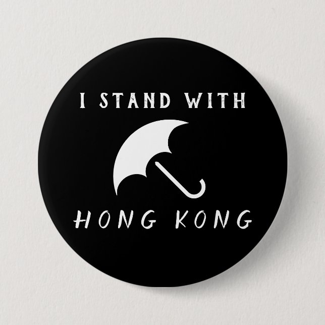 I Stand With Hong Kong 7.5 Cm Round Badge (Front)