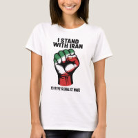 I Stand With Iran Anti War Tee