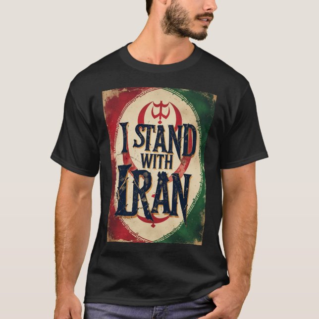 I Stand With Iran Solidarity Anti-War T-Shirt (Front)