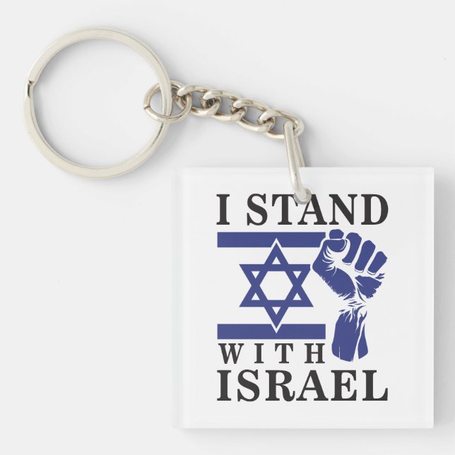 I Stand With Israel And Humanity Key Ring (Front)