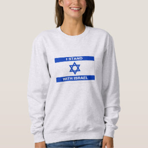 I stand with Israel custom text Israel flag Sweatshirt