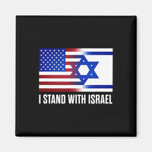 I Stand With Israel Patriotic T Shirt Usa And Isra Magnet