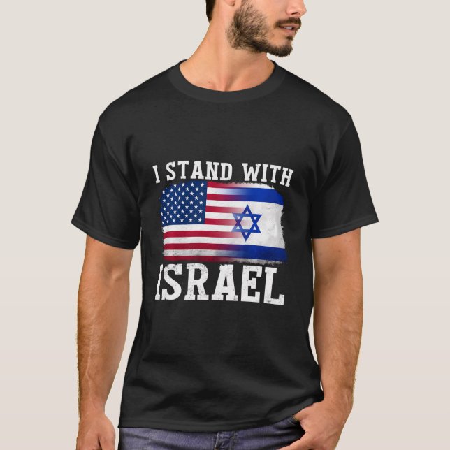 I Stand With Israel Shirt Israel Strong Men Women (Front)