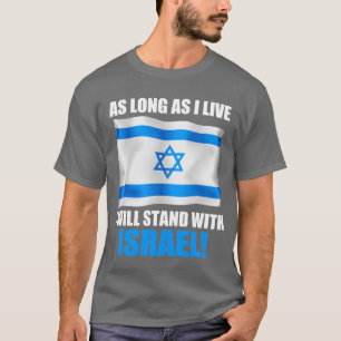 I Stand with Israel T-Shirt