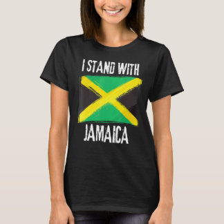 I Stand With Jamaica Flag Jamaican Flag T-Shirt
