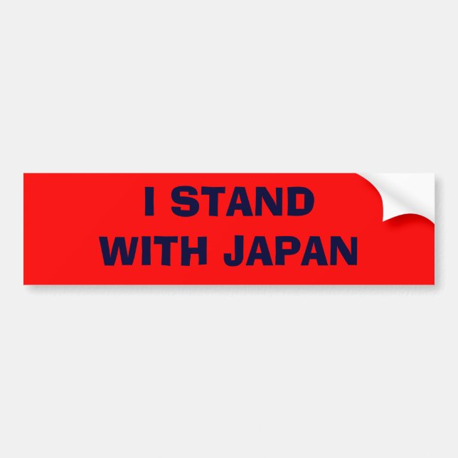 I STAND WITH JAPAN BUMPER STICKER (Front)