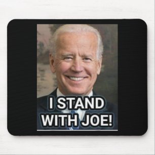 I Stand With Joe Biden1 Mouse Mat