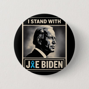 I Stand With Joe Biden 6 Cm Round Badge