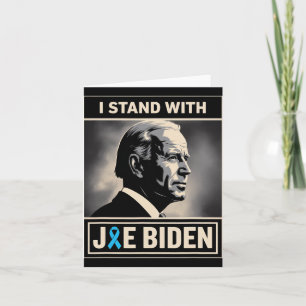 I Stand With Joe Biden Card