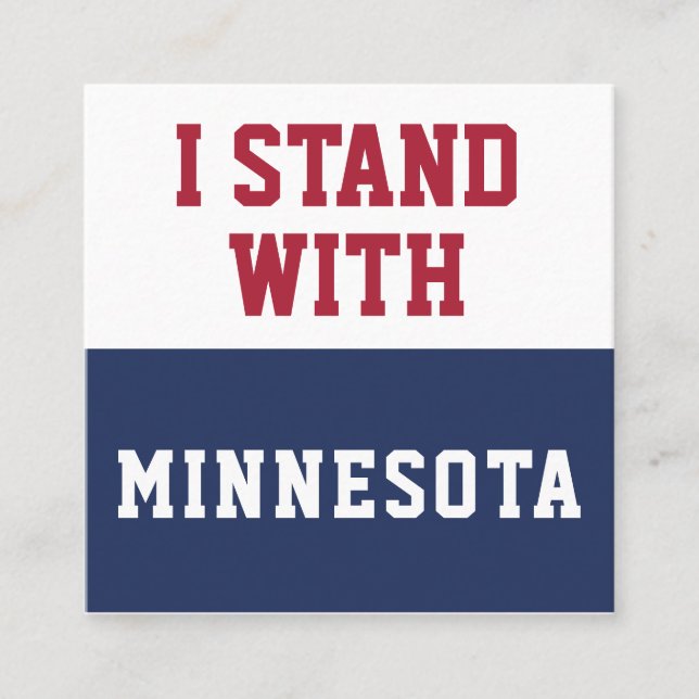 I Stand With Minnesota  Square Business Card (Front)
