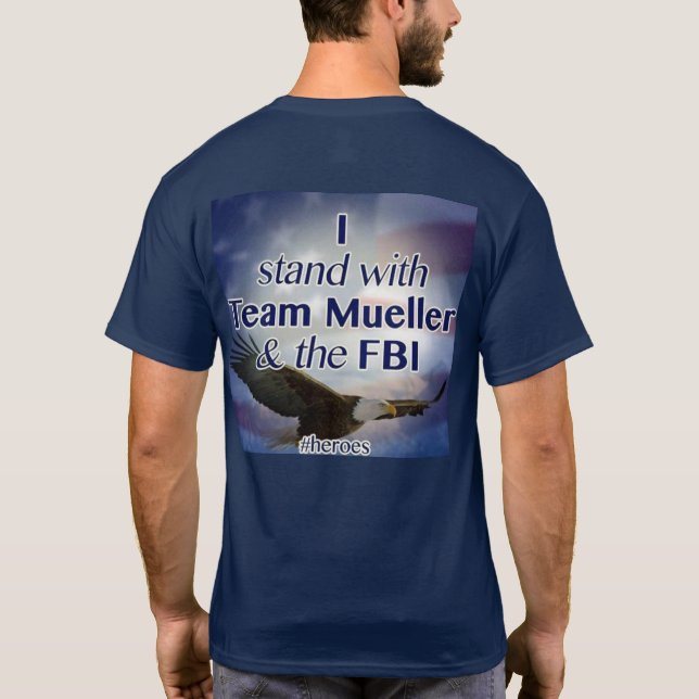 I stand with Mueller T-Shirt (Back)