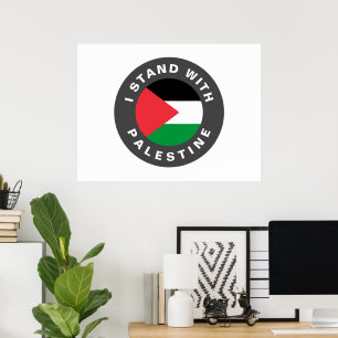 I Stand with Palestine custom text and flag Poster