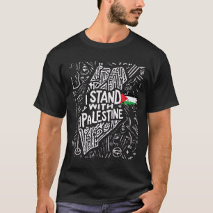 I Stand With Palestine Quote Free Palestine T-Shirt