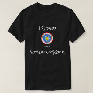 I Stand with Standing Rock T-Shirt