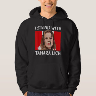 I Stand With Tamara Lich Canada Freedom Convoy Tr Hoodie