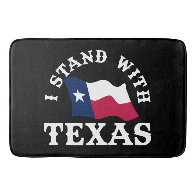 I Stand With Texas Bath Mat (Front)