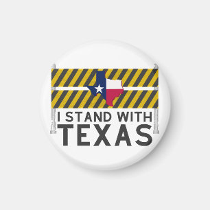 I Stand With Texas  Magnet