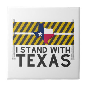 I Stand With Texas Tile