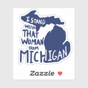 I stand with that woman from Michigan