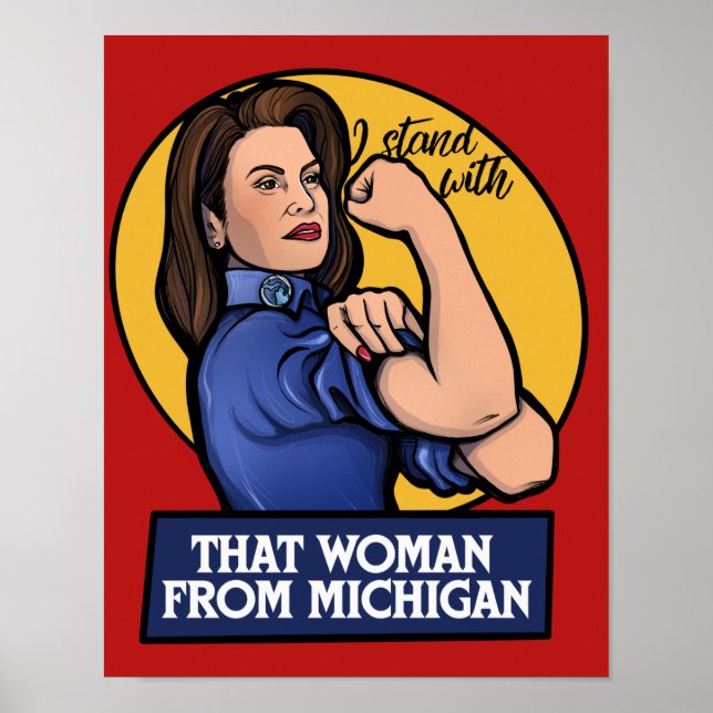 I stand with that woman from Michigan Poster (Front)