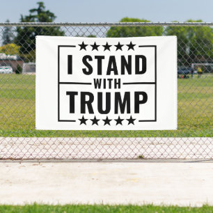 I Stand With Trump 2024 Banner