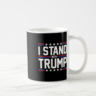 I Stand With Trump American Flag Usa Trump Support Coffee Mug