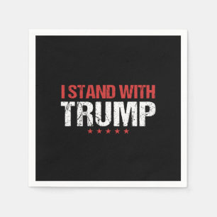 I stand with Trump Napkin