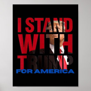 I Stand With Trump  Poster