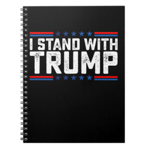 I Stand With Trump Presidential Election Vintage Notebook