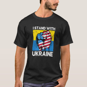I Stand With Ukraine American Ukrainian Flag T-Shirt