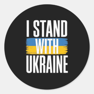 I Stand With Ukraine Bold Ukrainian Flag Support 1 Classic Round Sticker