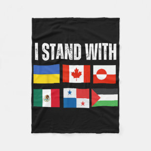 I Stand With Ukraine Canada Greenland Mexico Panam Fleece Blanket