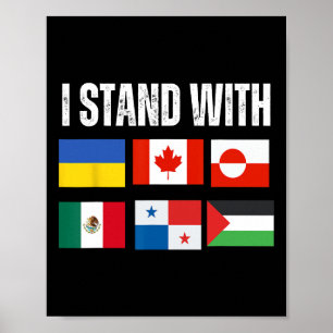 I Stand With Ukraine Canada Greenland Mexico Panam Poster