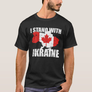 I Stand With Ukraine Canada Support Ukrainian Stro T-Shirt