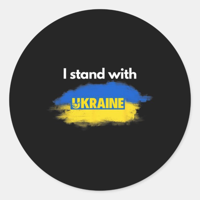 I Stand With Ukraine  Classic Round Sticker (Front)