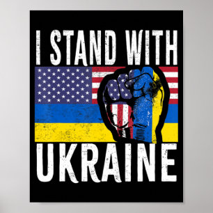 I Stand With Ukraine Flag American Flag Support Uk Poster