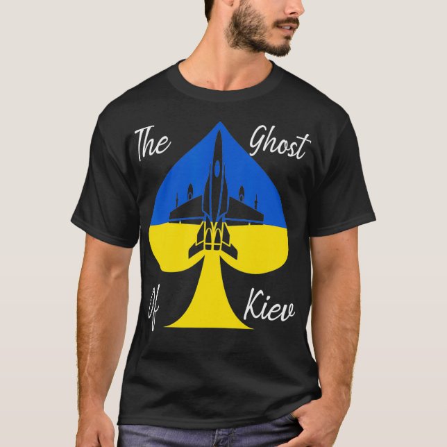 I Stand With Ukraine Lover Hero Of Kiev, The Ghost T-Shirt (Front)