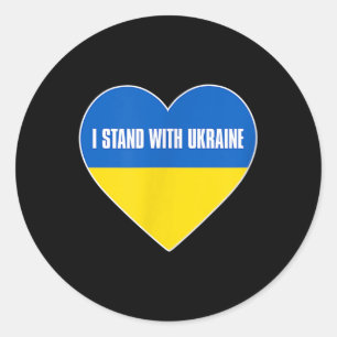 I Stand With Ukraine _ No War _ Support Ukraine _ Classic Round Sticker