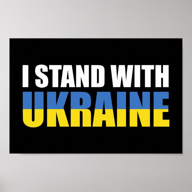 I Stand With Ukraine Poster (Front)