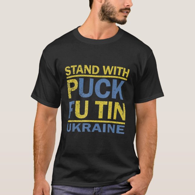 I Stand With Ukraine Puck Futin Meme Ukrainian Lov T-Shirt (Front)