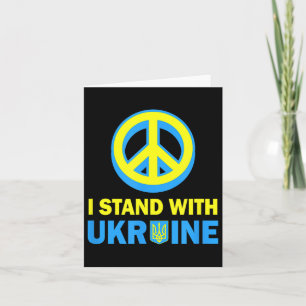 I Stand With Ukraine Shirt Ukrainian Flag No War I Card