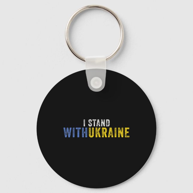 I Stand With Ukraine _ Stop Putin Stop War Support Key Ring (Front)
