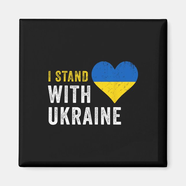I Stand With Ukraine Stop Putin Stop War Support U Magnet (Front)