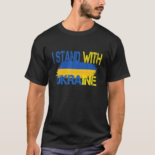 I Stand With Ukraine Stop Putin Stop War Support U T-Shirt (Front)