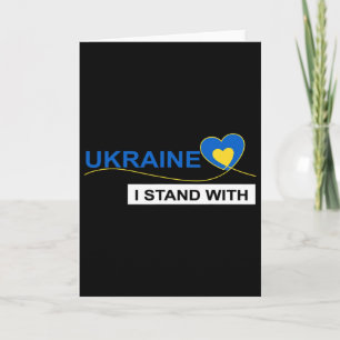 I Stand With Ukraine Stop War Protest Ukraine Flag Card